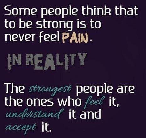 some-people-think-that-to-be-strong-is-to-never-feel-pain-pain-quote